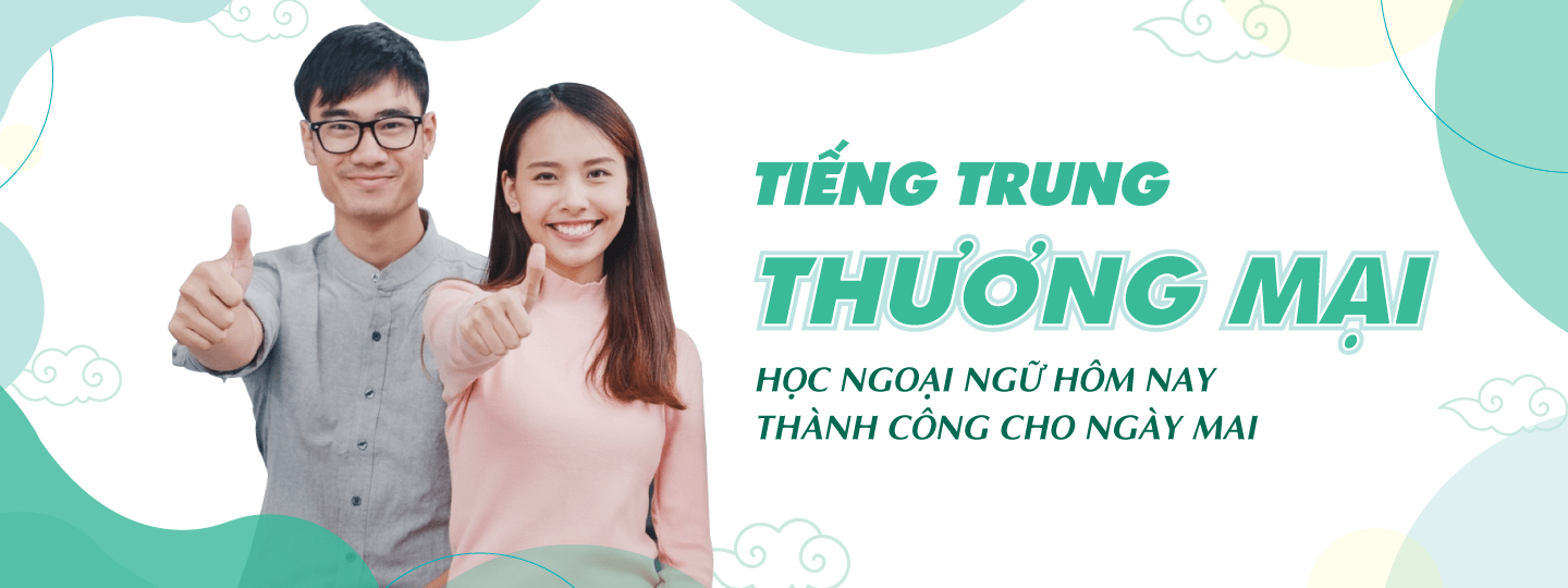 Banner Tieng Trung Thuong Mai 2min