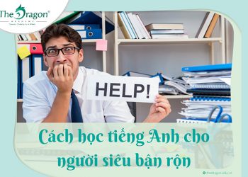 BẠN MUỐN TĂNG THU NHẬP NHƯNG LẠI KHÔNG BIẾT TIẾNG ANH