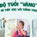 ĐỘ TUỔI VÀNG ĐỂ BÉ TIẾP XÚC VỚI TIẾNG TRUNG