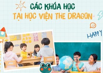 GiỚi ThiỆu CÁc KhÓa HỌc TẠi HỌc ViỆn The Dragon (2)