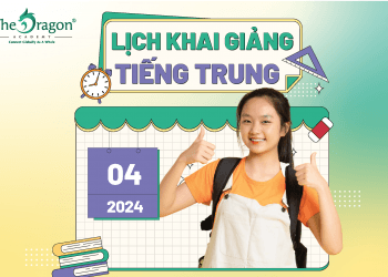 THÔNG BÁO LỊCH KHAI GIẢNG THÁNG 4/2024 TẠI HỌC VIỆN THE DRAGON
