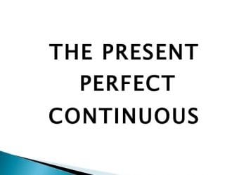 Thì hiện tại hoàn thành tiếp diễn (Present perfect continuous) công thức , cách dùng và dấu hiệu