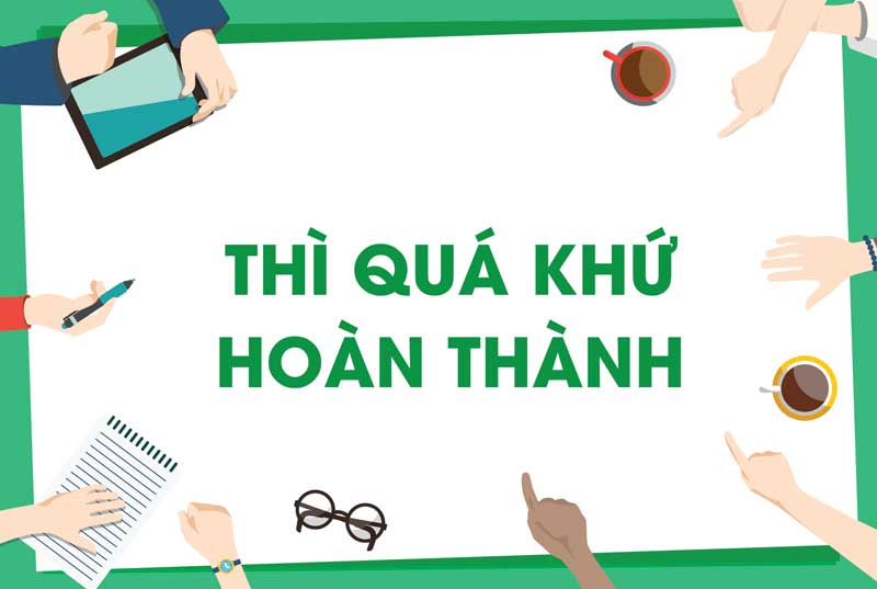 Khái niệm của thì quá khứ hoàn thành