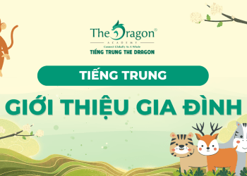 Cách giới thiệu gia đình bằng tiếng Trung
