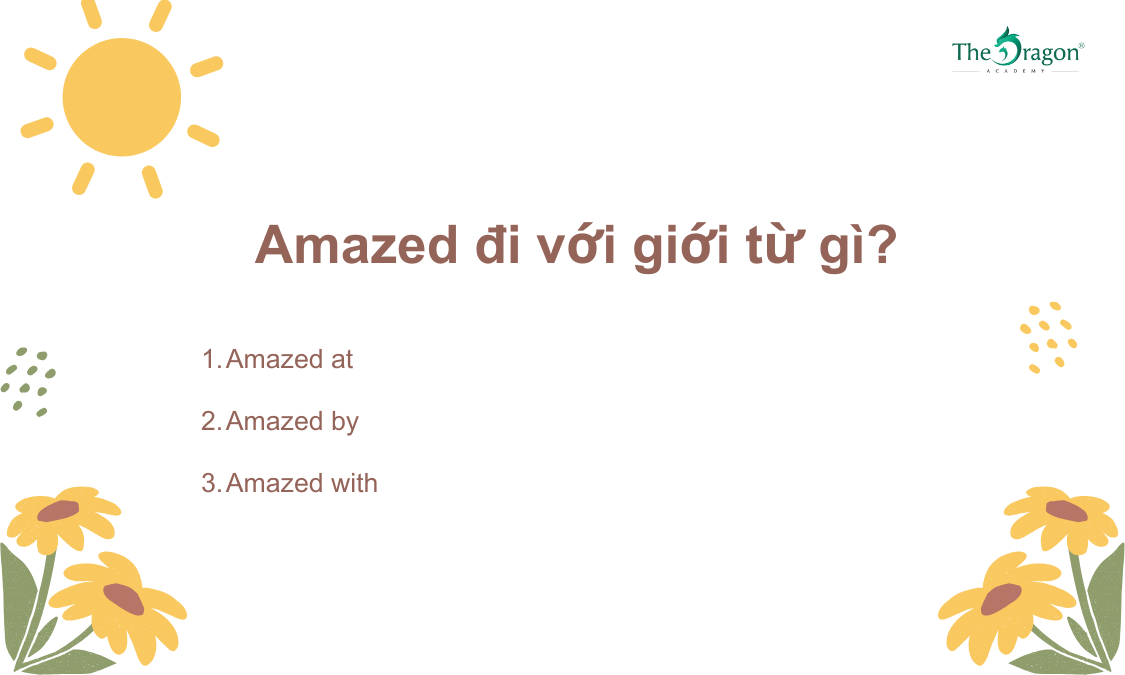 Amazed đi với giới từ gì?