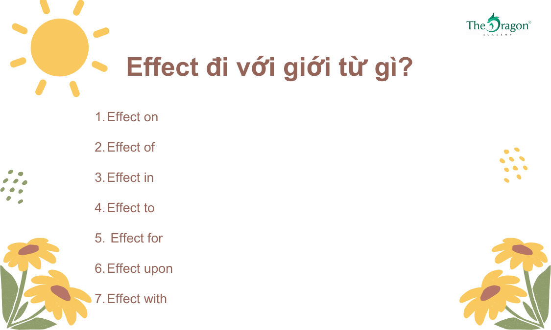 Effect đi với giới từ gì?