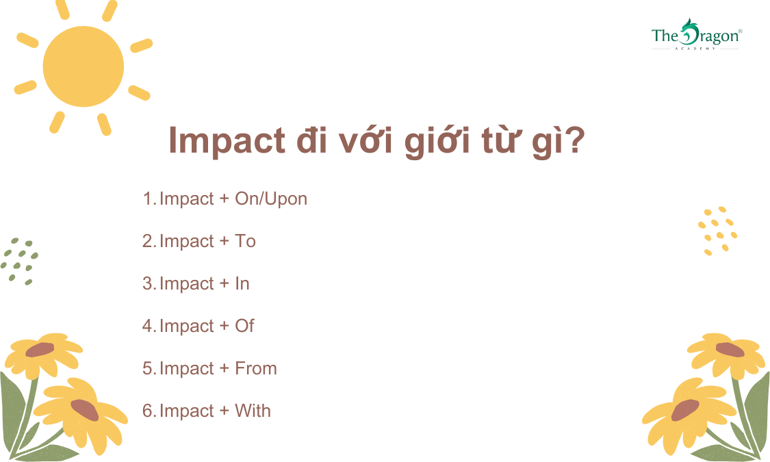 Impact đi với giới từ gì?