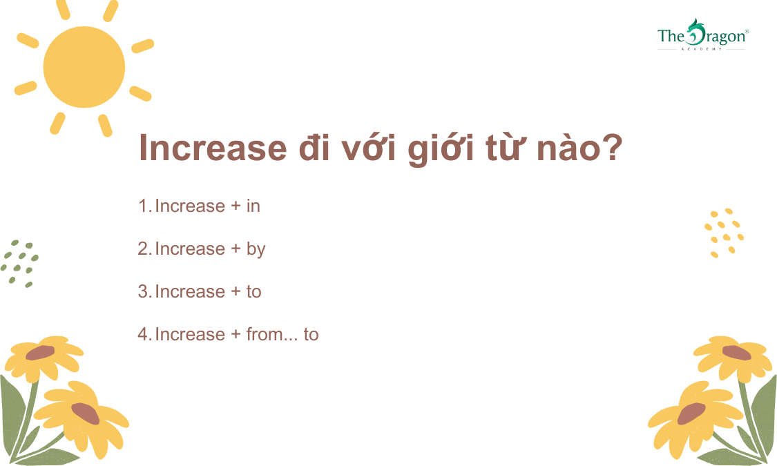 Increase đi với giới từ nào?