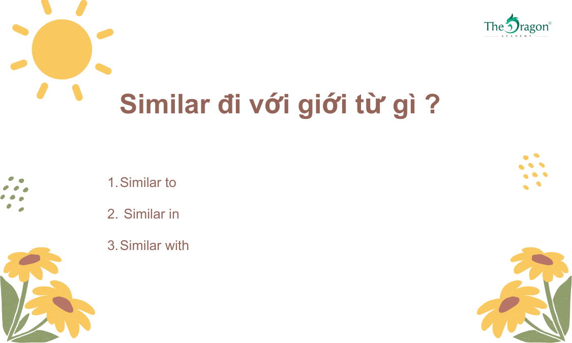 Similar đi với giới từ gì ?