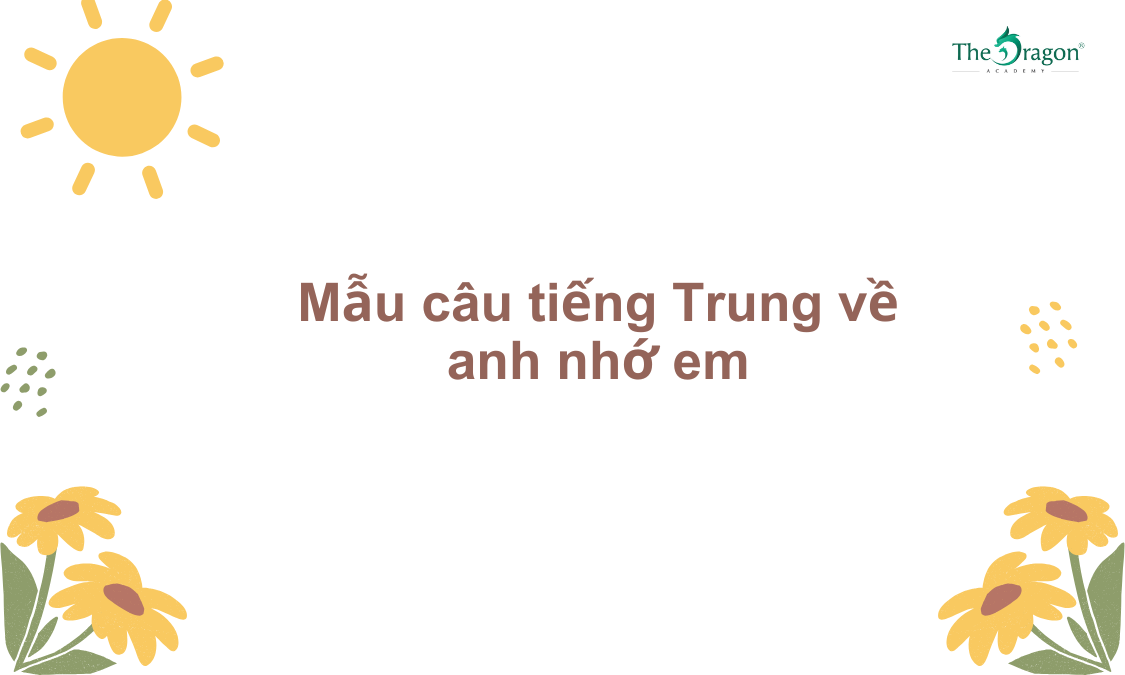 Mẫu câu tiếng Trung về anh nhớ em