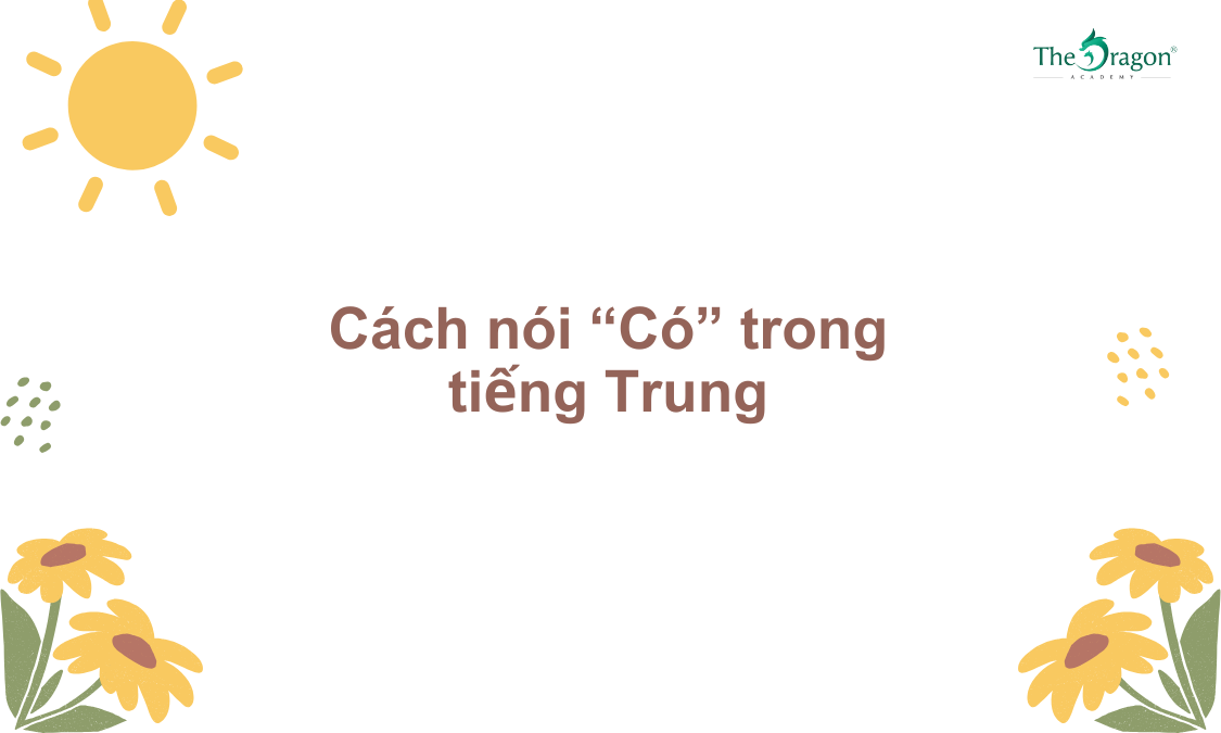 Cách nói 'có' trong tiếng Trung