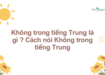 Không Trong Tiếng Trung Là Gì ? Cách Nói Không Trong Tiếng Trung