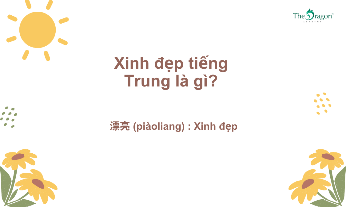 Xinh đẹp tiếng Trung là gì?