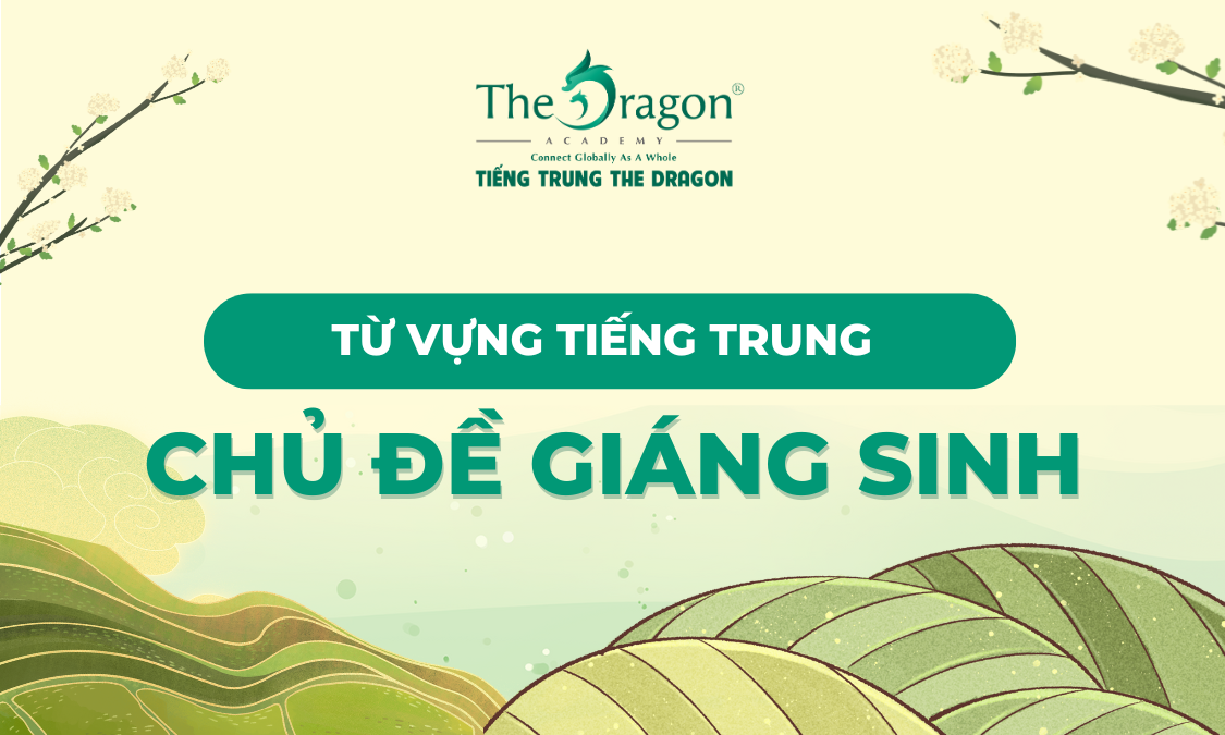 Từ vựng tiếng Trung chủ đề giáng sinh