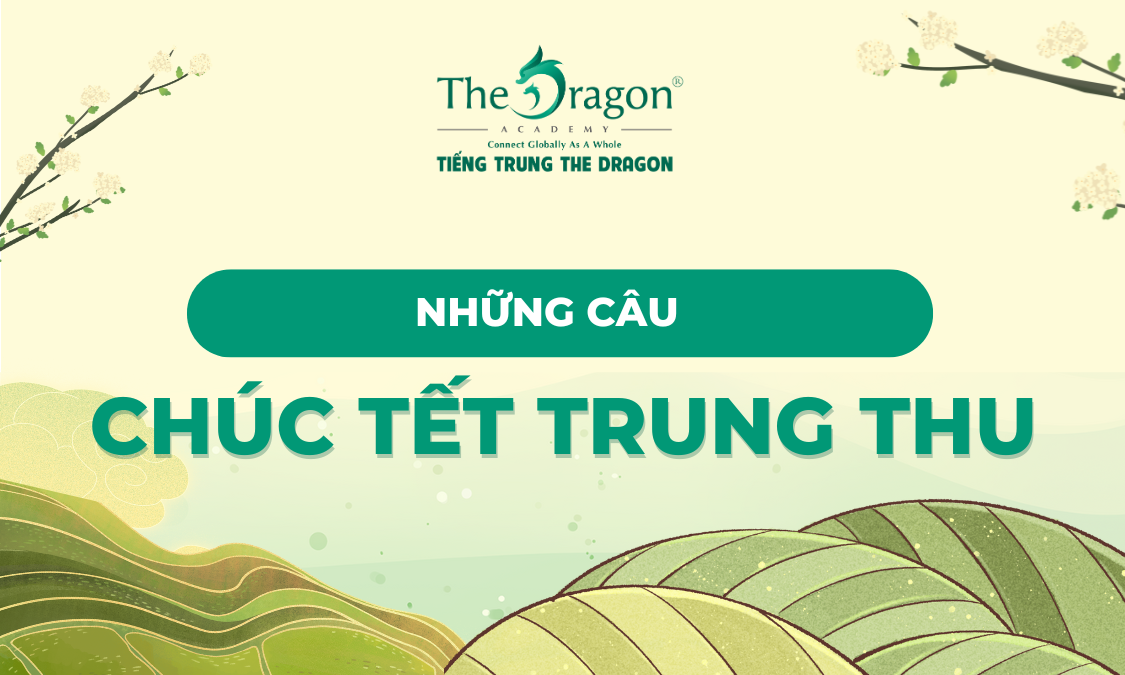 Cách chúc mừng Tết Trung Thu bằng tiếng Trung