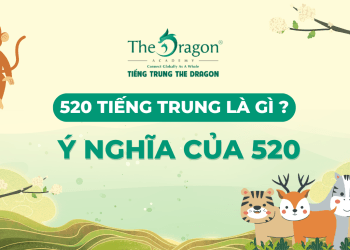 520 trong tiếng Trung là gì ? Ý nghĩa của 520 trong tiếng Trung