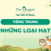 Tên những loại hạt trong tiếng Trung