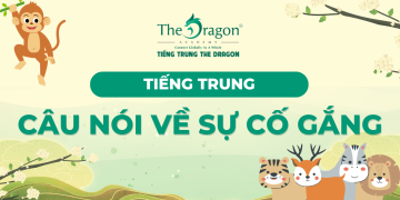 Những câu nói tiếng Trung hay về sự cố gắng