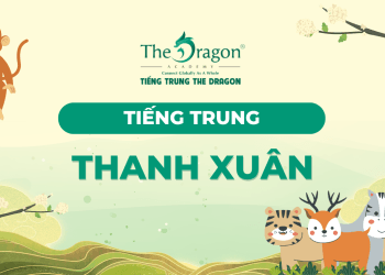 Những câu nói tiếng Trung hay về thanh xuân