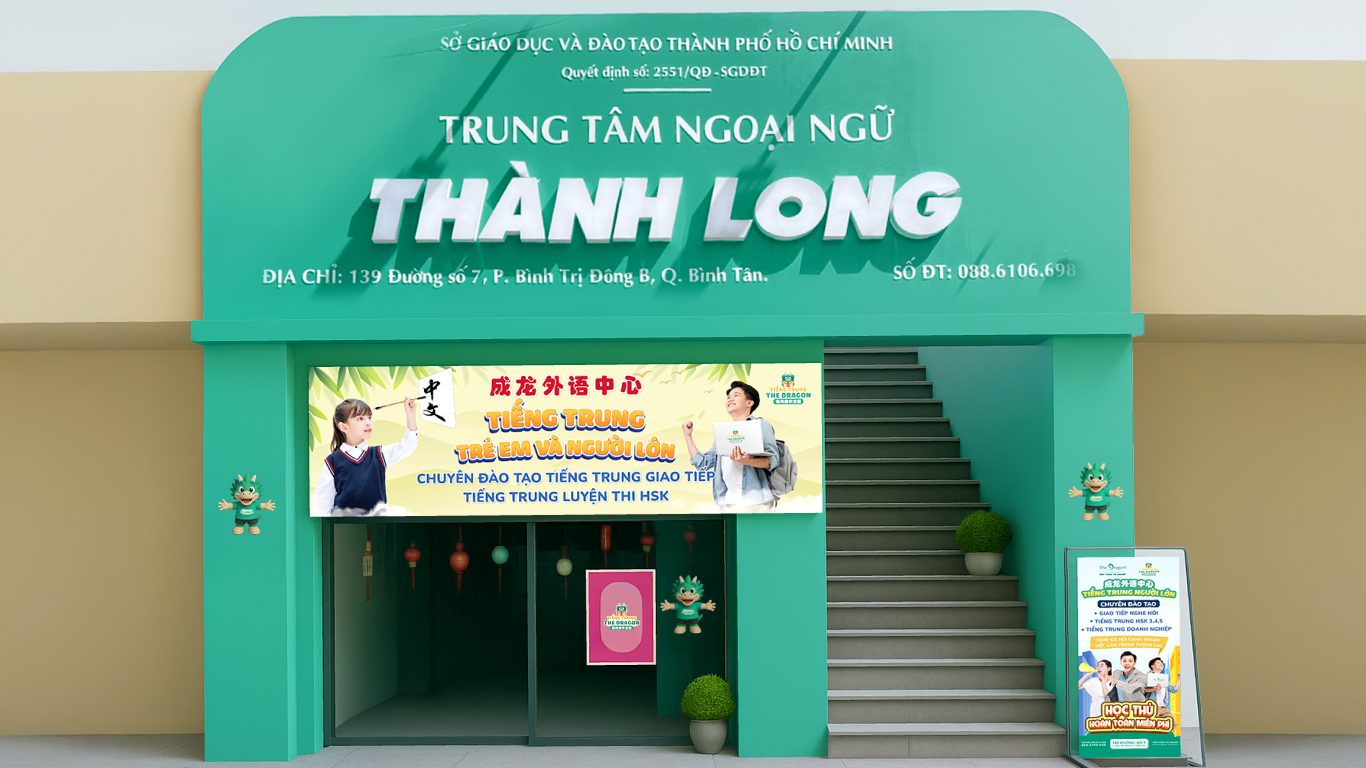 Trung tâm Tiếng Trung The Dragon tại Quận Bình Tân