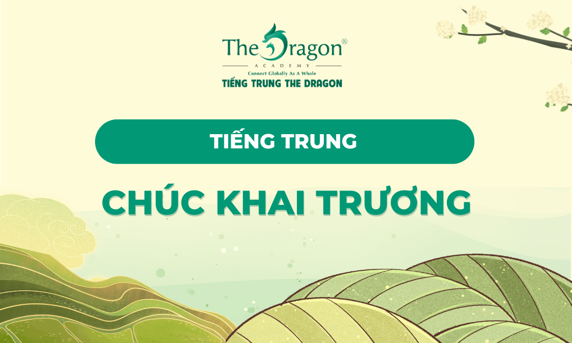 Những câu chúc khai trương tiếng Trung