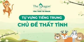 Thất tình trong tiếng Trung là gì? Từ vựng tiếng Trung về thất tình
