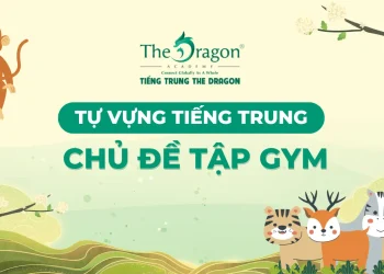 Từ vựng tiếng Trung chủ đề tập gym và mẫu câu