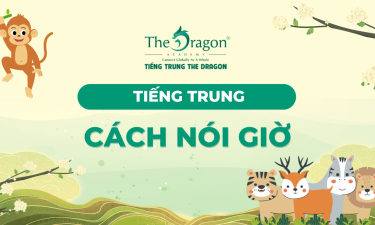 Cách nói giờ trong tiếng Trung và mẫu hội thoại thông dụng