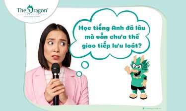 Học Tiếng Anh đã LÂu Nhưng VẪn ChƯa LuyỆn ĐƯỢc KỸ NĂng NÓi TiẾng Anh LƯu LoÁt (2)