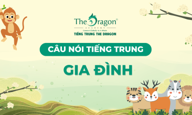 Những câu nói tiếng Trung hay về gia đình