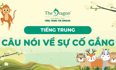 Những câu nói tiếng Trung hay về sự cố gắng