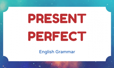 Thì hiện tại hoàn thành (Present Perfect) công thức, cách dùng và dấu hiệu