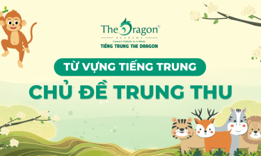 Từ vựng tiếng Trung chủ đề tết Trung Thu và mẫu câu giao tiếp