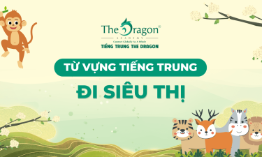 Từ vựng tiếng Trung về siêu thị và mẫu câu giao tiếp