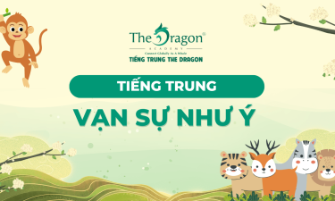 Vạn sự như ý tiếng Trung là gì ? Mẫu câu chúc thông dụng